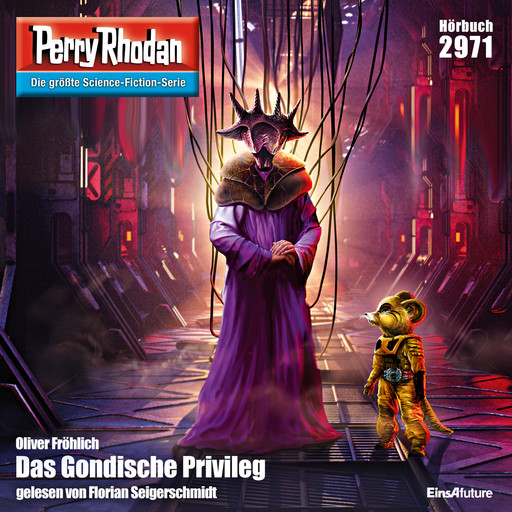 Perry Rhodan 2971: Das Gondische Privileg, Oliver Fröhlich