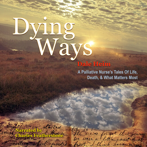 Dying Ways, Dale Heim