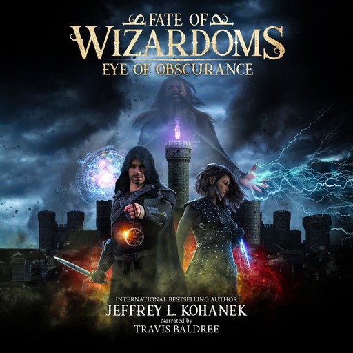 Wizardoms: Eye of Obscurance, Jeffrey L. Kohanek
