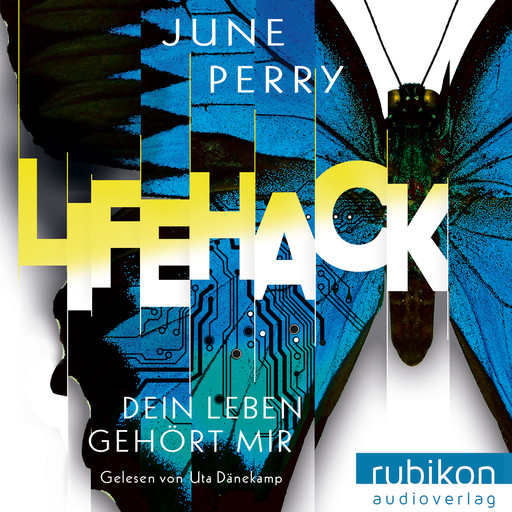 LifeHack. Dein Leben gehört mir, June Perry