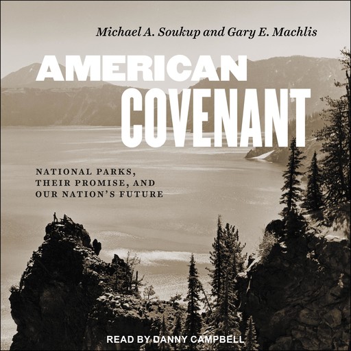 American Covenant, Michael A. Soukup, Gary E. Machlis