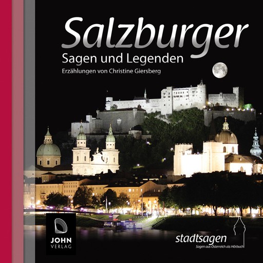 Salzburger Sagen und Legenden, Christine Giersberg