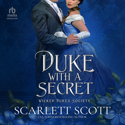 Duke with a Secret, Scarlett Scott