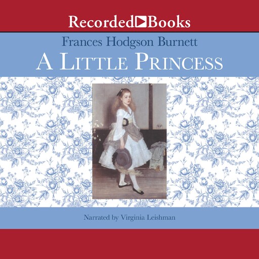 A Little Princess, Frances Hodgson Burnett