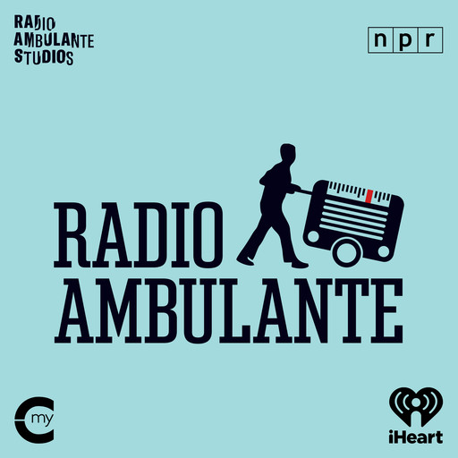 Anatomía de un reencuentro, My Cultura, Radio Ambulante, iHeartPodcasts