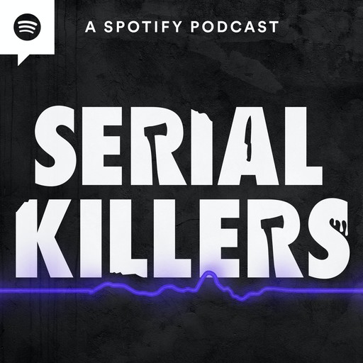 BEST OF 2023: "The Buried Bodies Killer" Robert Garrow Pt. 1, Spotify Studios