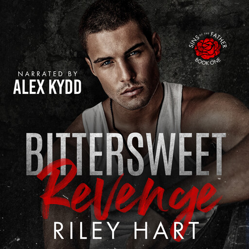 Bittersweet Revenge, Riley Hart