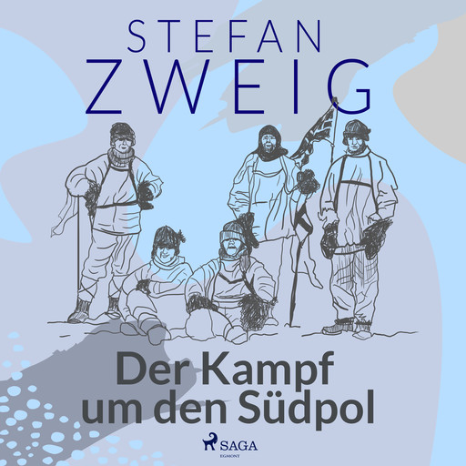 Der Kampf um den Südpol, Stefan Zweig