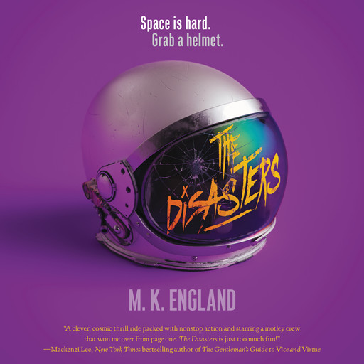 The Disasters, M.K. England