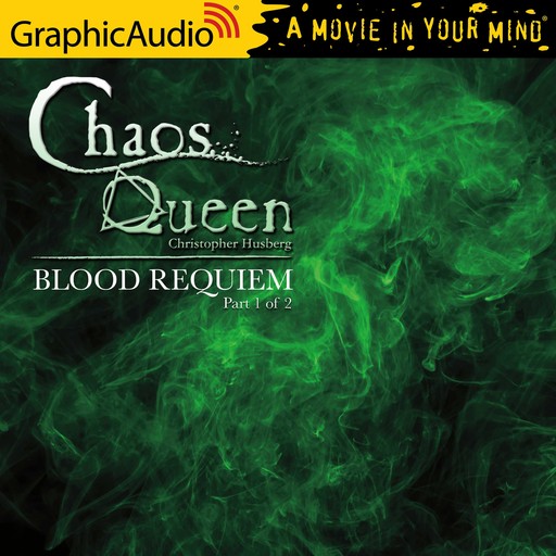 Blood Requiem (1 of 2) [Dramatized Adaptation], Christopher Husberg