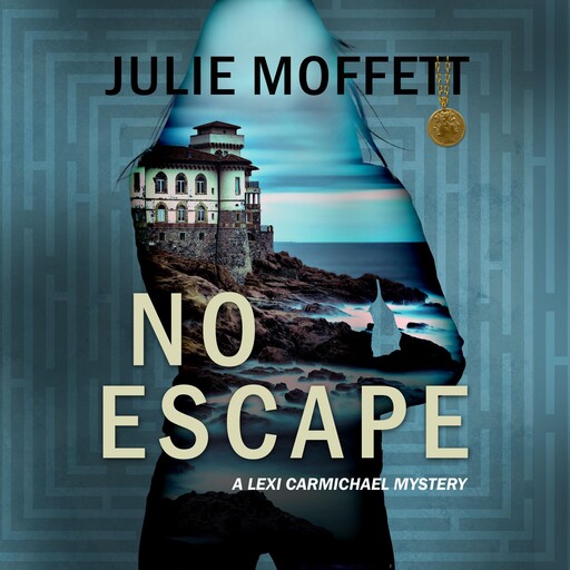 No Escape, Julie Moffett
