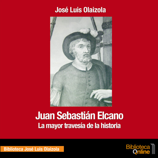 Juan Sebastián Elcano, José Luis Olaizola