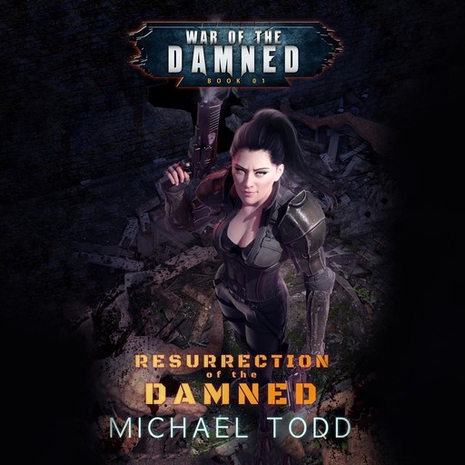 Resurrection of the Damned, Michael Anderle, Michael Todd, Laurie Starkey