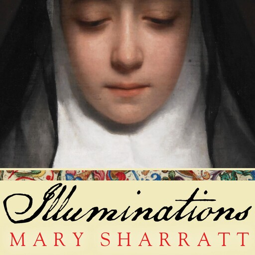 Illuminations, Mary Sharratt