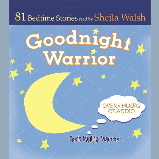 Good Night Warrior, Sheila Walsh