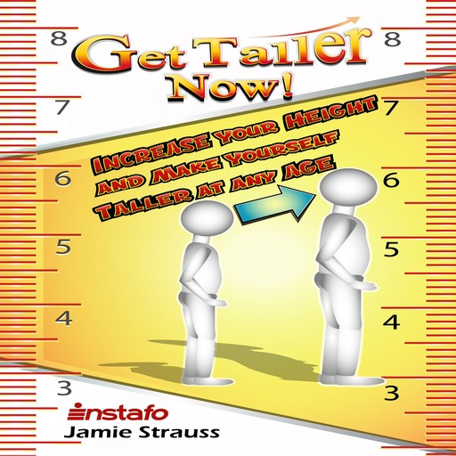 Get Taller Now!, Instafo, Jamie Strauss