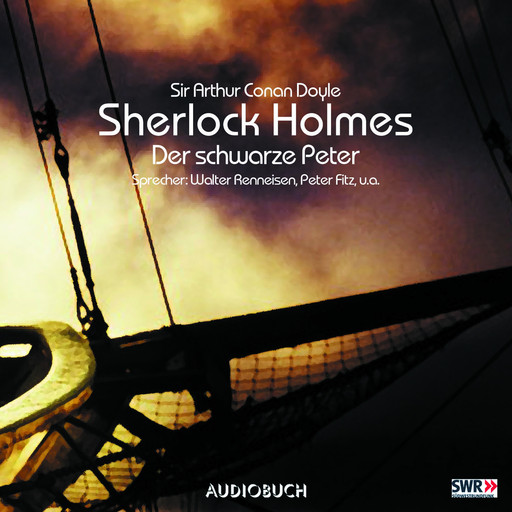 Sherlock Holmes (Teil 4) - Der schwarze Peter, Arthur Conan Doyle