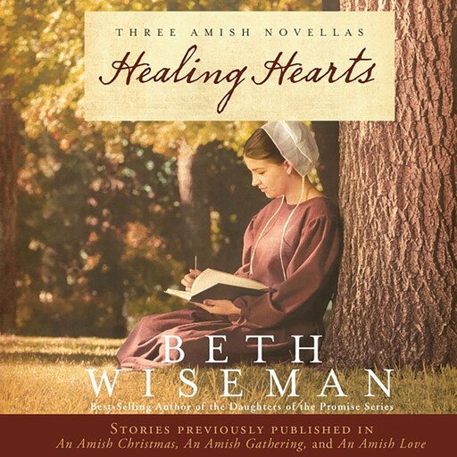 Healing Hearts, Beth Wiseman