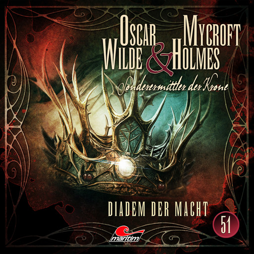 Oscar Wilde & Mycroft Holmes, Sonderermittler der Krone, Folge 51: Diadem der Macht, Silke Walter