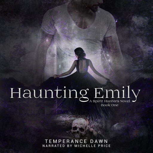 Haunting Emily, Temperance Dawn
