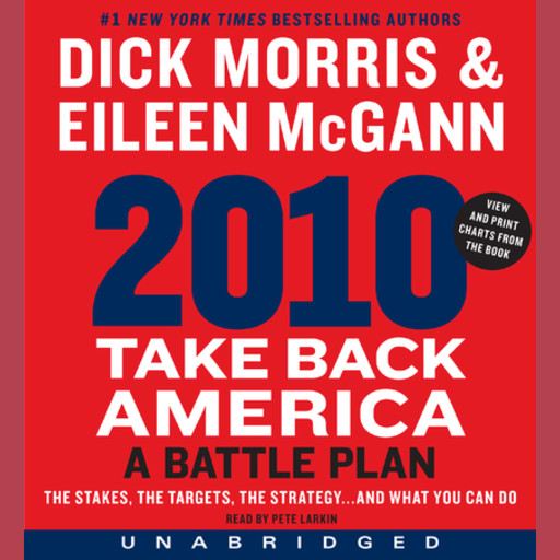 2010: Take Back America, Dick Morris, Eileen McGann