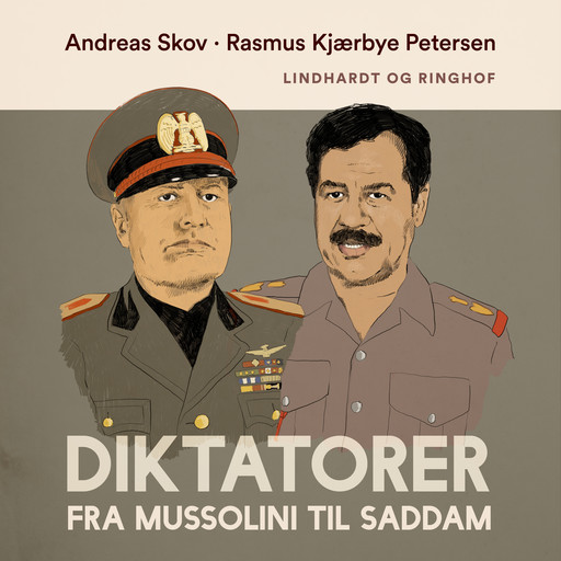 Diktatorer. Fra Mussolini til Saddam, Rasmus Kjærbye Petersen, A. Skov