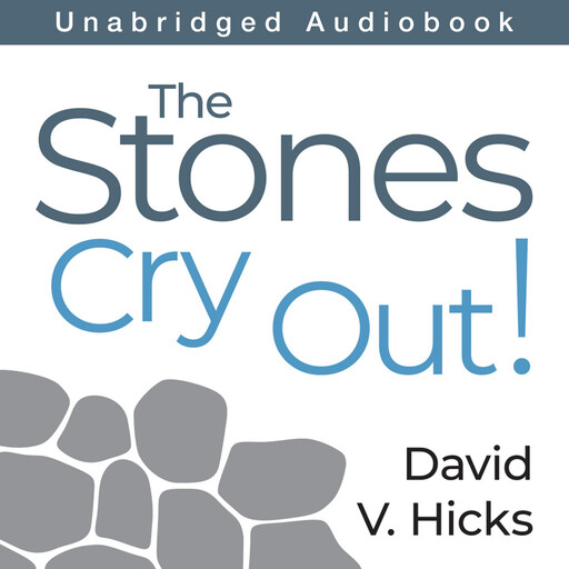 The Stones Cry Out, DAVID HICKS