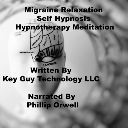 Migraine Relaxation Self Hypnosis Hypnotherapy Meditation, Key Guy Technology LLC