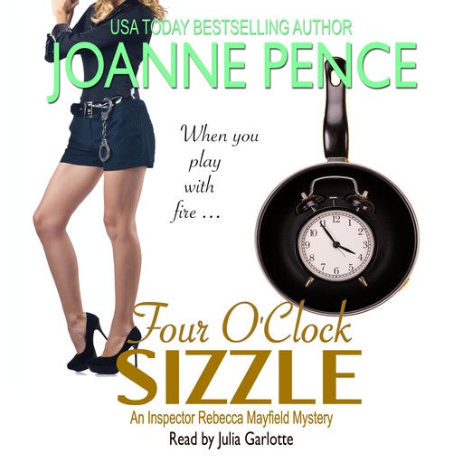 Four O'Clock Sizzle, Joanne Pence