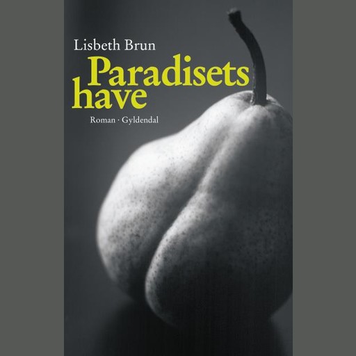 Paradisets have, Lisbeth Brun
