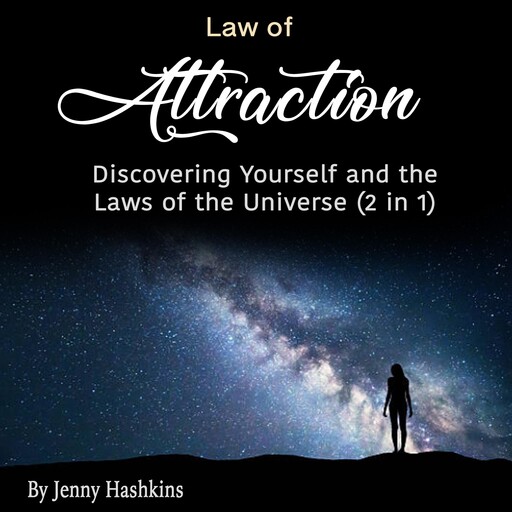 Law of Attraction, Jenny Hashkins