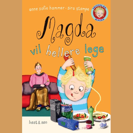 Magda vil hellere lege, Anne Sofie Hammer