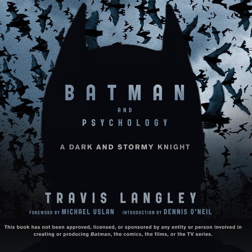 Batman and Psychology, Travis Langley