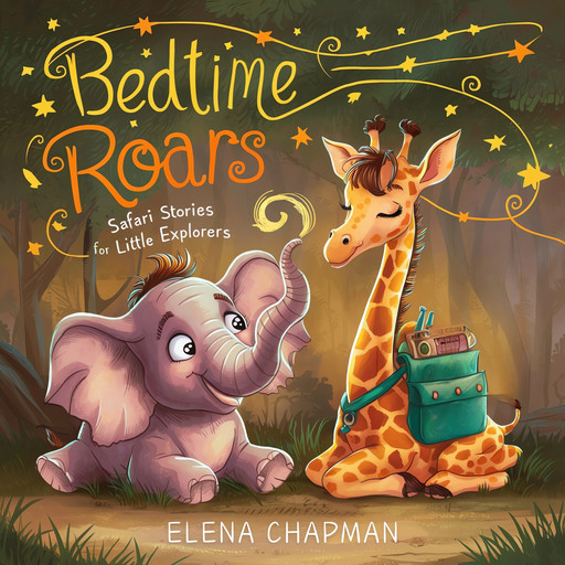 Bedtime Roars, Elena Chapman
