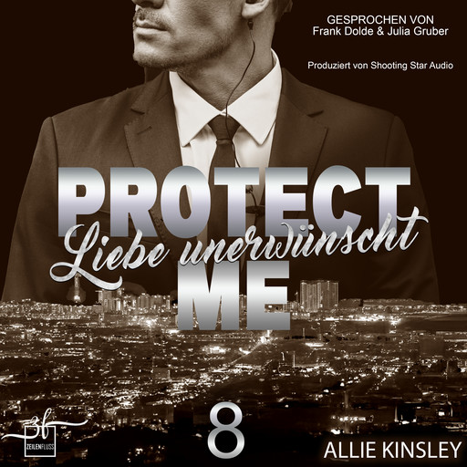 Protect Me - Liebe unerwünscht, Allie Kinsley