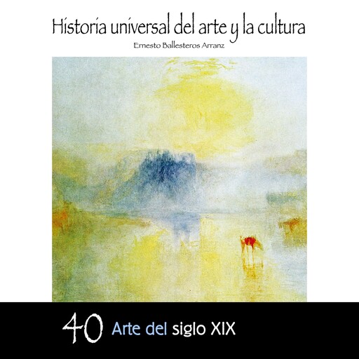 Arte del Siglo XIX, Ernesto Ballesteros Arranz