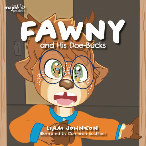 Fawny And His Doe-Bucks, Liam Johnson