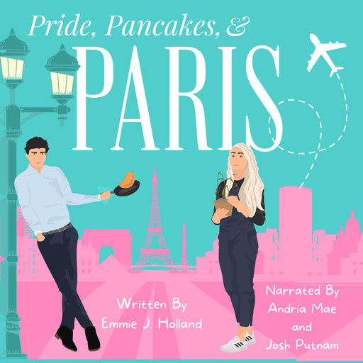 Pride, Pancakes, & Paris, Emmie J. Holland