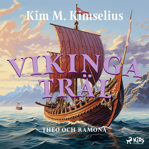Vikingaträl, Kim M. Kimselius