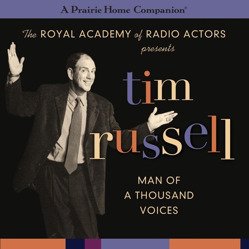 Tim Russell, Garrison Keillor, Tom Keith