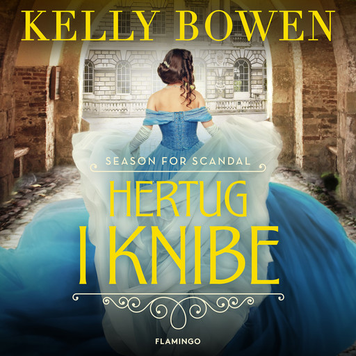 Hertug i knibe, Kelly Bowen