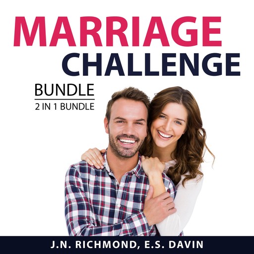 Marriage Challenge Bundle, 2 in 1 Bundle, E.S. Davin, J.N. Richmond