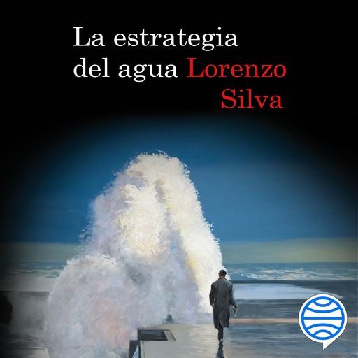 La estrategia del agua, Lorenzo Silva