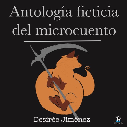 Antología ficticia del microcuento, Desirée Jiménez