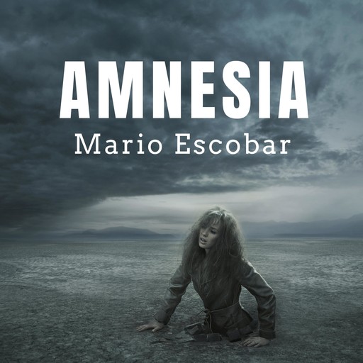 Amnesia, Mario Escobar