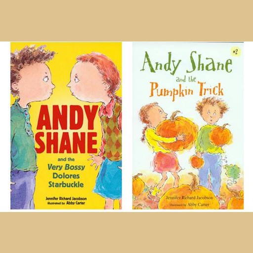 Andy Shane and the Very Bossy Starbuckle / Andy Shane and the Pumpkin Trick, Jennifer Jacobson