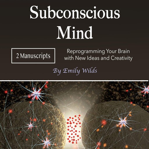Subconscious Mind, Emily Wilds