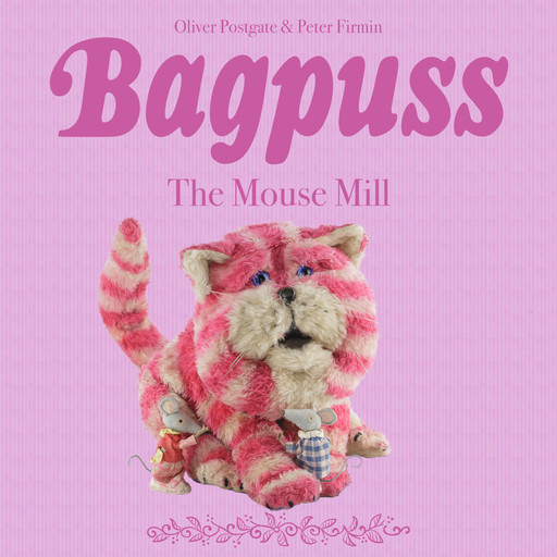 Bagpuss, Oliver Postgate