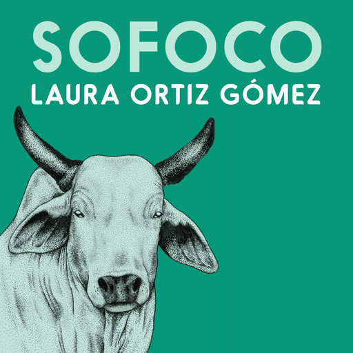 Sofoco, Laura Ortiz Gómez