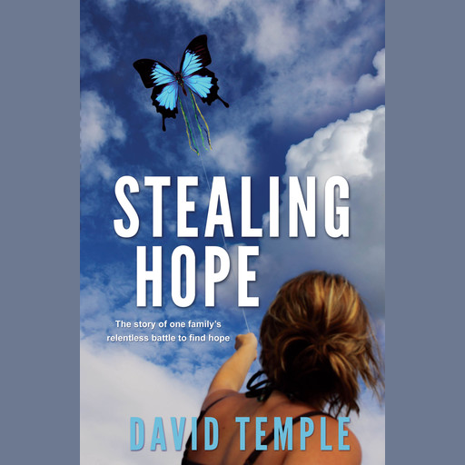 Stealing Hope, David Temple